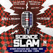 Science Slam applications accepted through March 7.