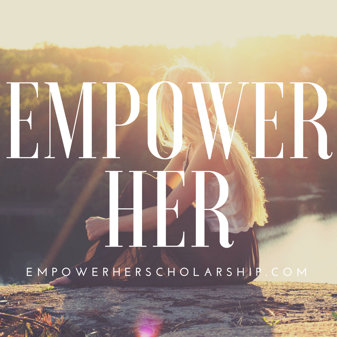 Empower Her Scholarship Graphic