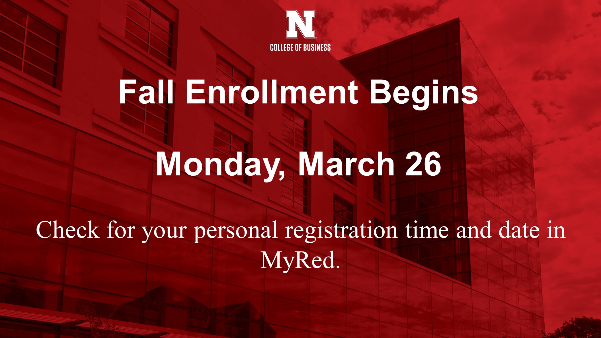Fall Enrollment Begins Monday, March 26 Announce University of
