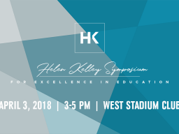 Helen Kelley Symposium April 3, 2018