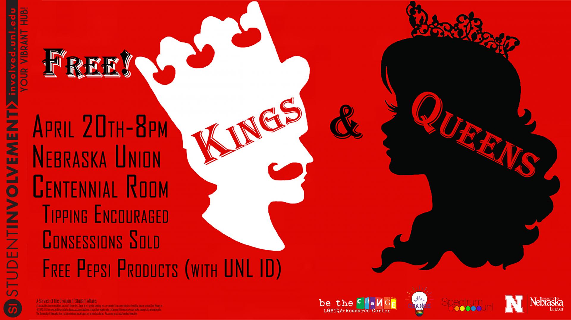 Kings & Queens Drag Show is Friday, April 20.