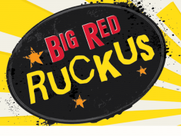 Big Red Ruckus