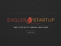The Engler Startup Experience
